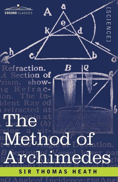 Produktbild: The Method of Archimedes, Recently Discovered by Heiberg