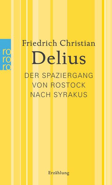 Produktbild: Der Spaziergang von Rostock nach Syrakus