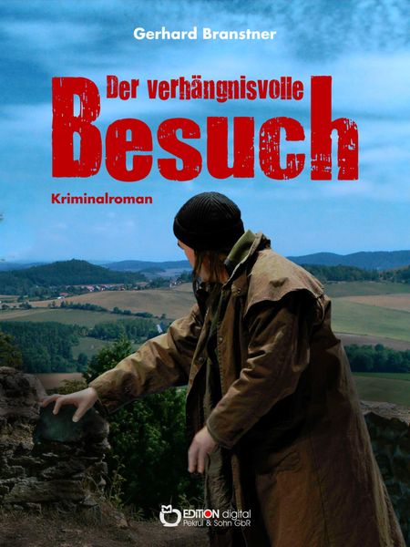 Produktbild: Der verh&auml;ngnisvolle Besuch