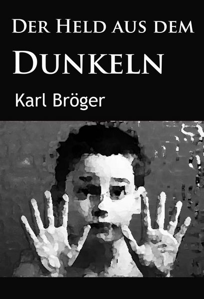 Produktbild: Der Held aus dem Dunkeln