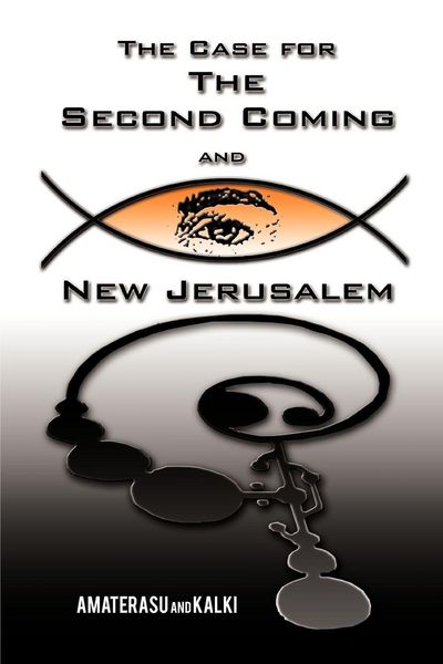Produktbild: The Case for the Second Coming and New Jerusalem