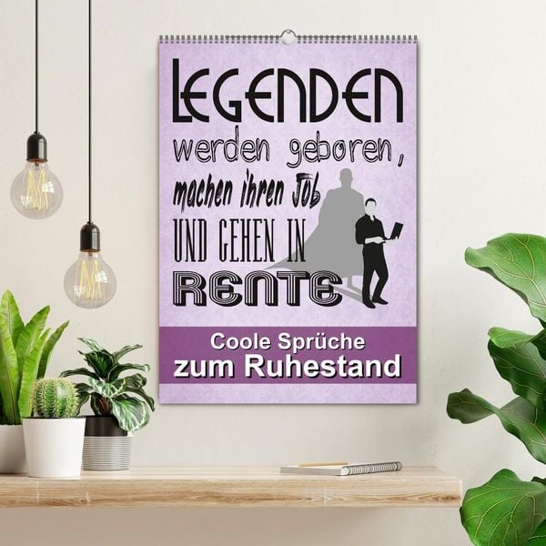 Produktbild: Coole Spr&uuml;che zum Ruhestand (Wandkalender 2026 DIN A2 hoch), CALVENDO Monatskalender