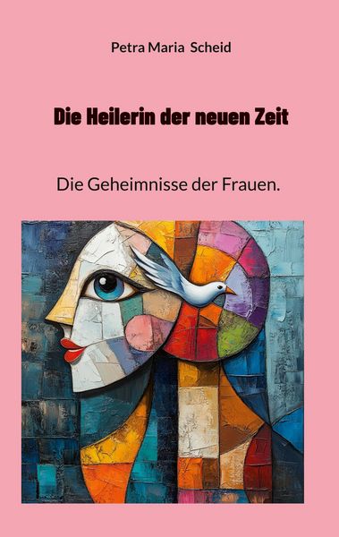 Produktbild: Die Heilerin der neuen Zeit