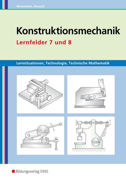 Produktbild: Konstruktionsmechanik: Technologie, Technische Mathematik