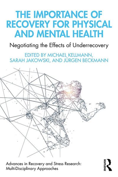 Produktbild: The Importance of Recovery for Physical and Mental Health