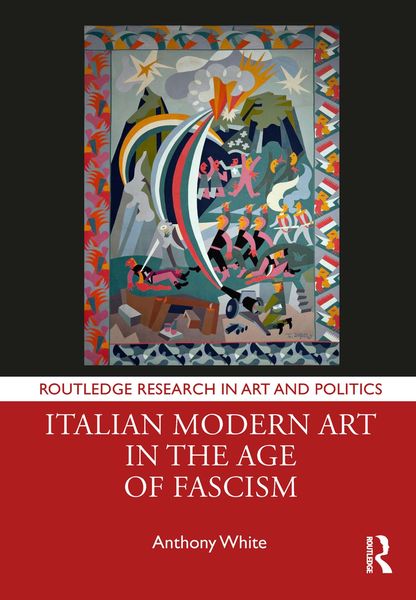 Produktbild: Italian Modern Art in the Age of Fascism