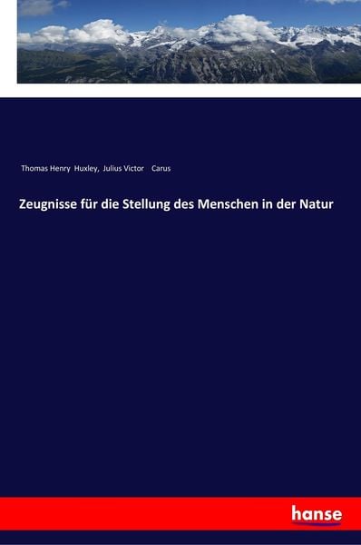 Produktbild: Zeugnisse f&uuml;r die Stellung des Menschen in der Natur