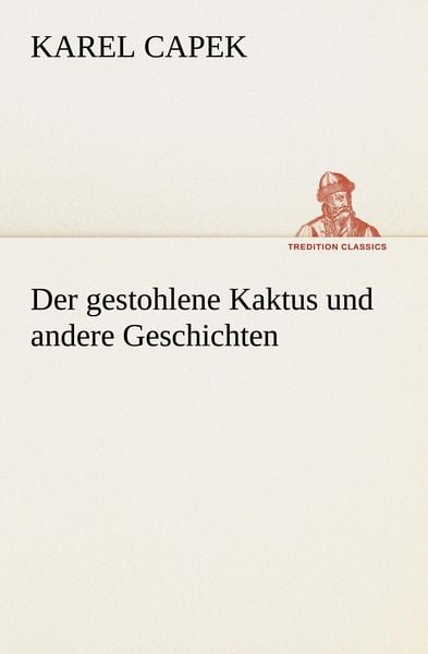 Produktbild: Der gestohlene Kaktus und andere Geschichten