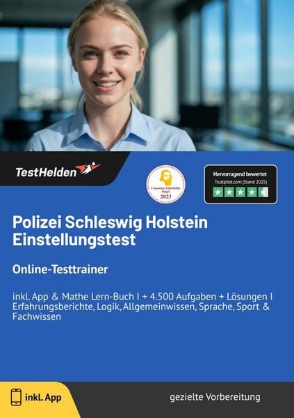 Polizei Schleswig Holstein Einstellungstest : Online-Testtrainer - inkl. App & M, Taschenbuch von Tom Wenk, TestHelden, 9783988179913