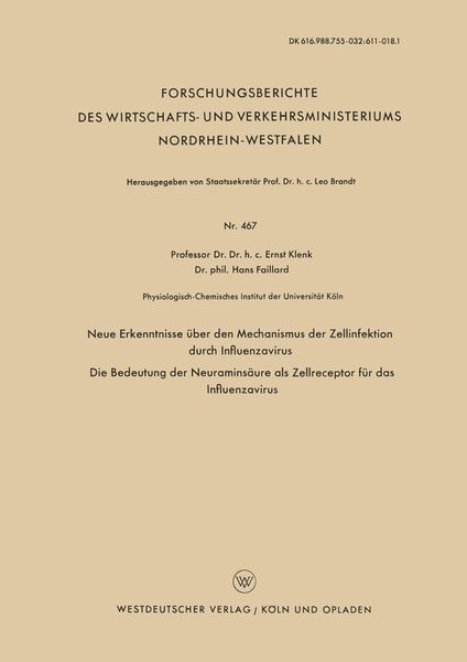 Produktbild: Neue Erkenntnisse &uuml;ber den Mechanismus der Zellinfektion durch Influenzavirus. Die Bedeutung der Neuramins&auml;ure als Zellreceptor f&uuml;r das Influenzavirus