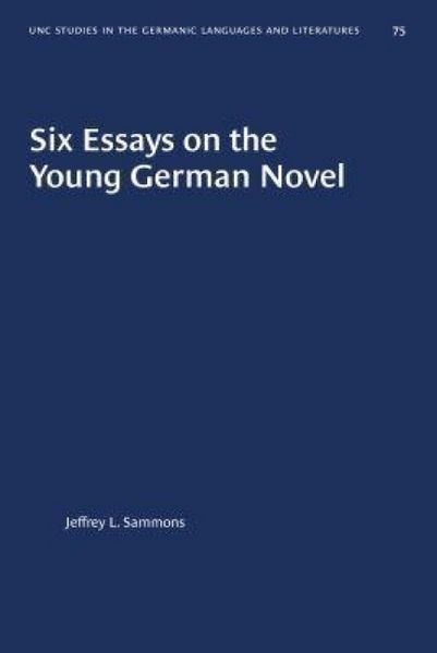 Produktbild: Six Essays on the Young German Novel