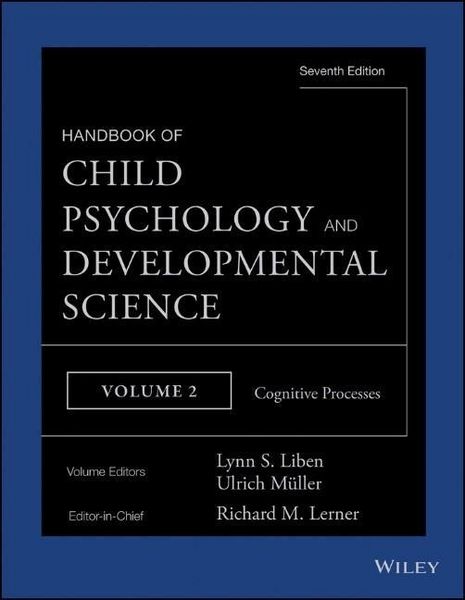 Produktbild: Handbook of Child Psychology and Developmental Science, Cognitive Processes