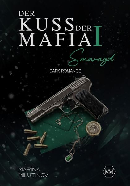 Produktbild: Der Kuss der Mafia &iquest;: Smaragd