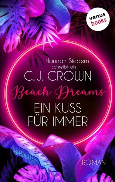 Produktbild: Beach Dreams - Ein Kuss f&uuml;r immer