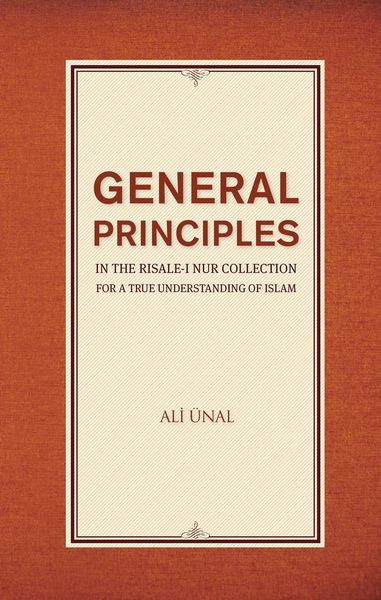 Produktbild: General Principles in the Risale-i Nur Collection for a True Understanding of Islam