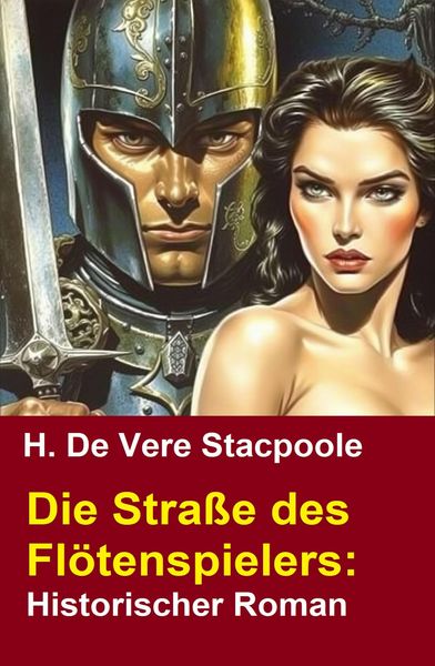 Produktbild: Die Stra&szlig;e des Fl&ouml;tenspielers: Historischer Roman