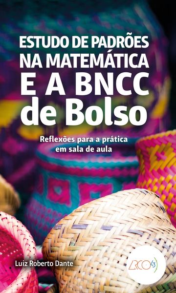 Produktbild: Estudo de padr&otilde;es na matem&aacute;tica e a BNCC de bolso