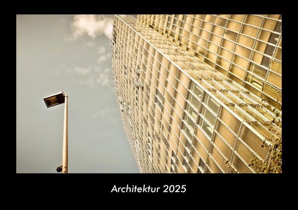 Produktbild: Architektur 2025 Fotokalender DIN A3