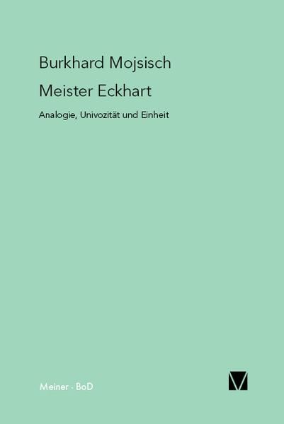 Produktbild: Meister Eckhart: Analogie, Univozit&auml;t und Einheit