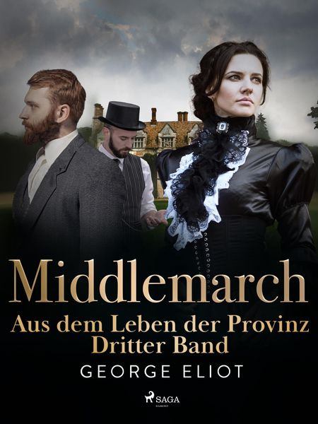 Produktbild: Middlemarch: Aus dem Leben der Provinz - Dritter Band