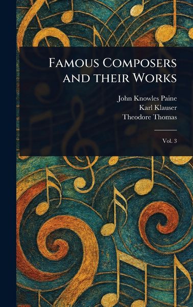 Produktbild: Famous Composers and Their Works