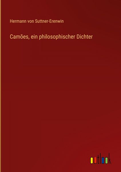 Produktbild: Cam&otilde;es, ein philosophischer Dichter