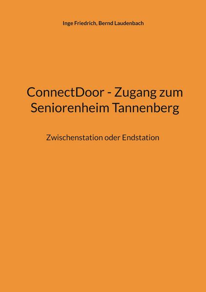 Produktbild: ConnectDoor - Zugang zum Seniorenheim Tannenberg