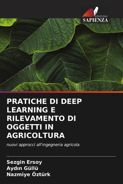 Produktbild: PRATICHE DI DEEP LEARNING E RILEVAMENTO DI OGGETTI IN AGRICOLTURA