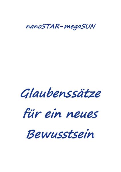 Produktbild: Glaubenss&auml;tze f&uuml;r ein neues Bewusstsein