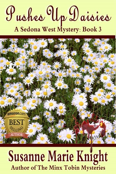 Produktbild: Pushes Up Daisies: Sedona West Murder Mystery Series, Book 3