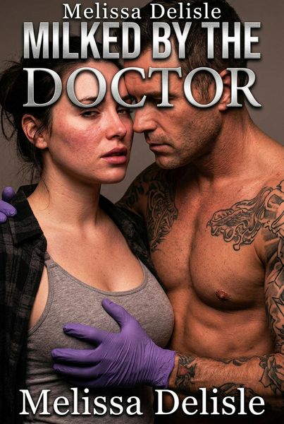 Produktbild: Milked by the Doctor