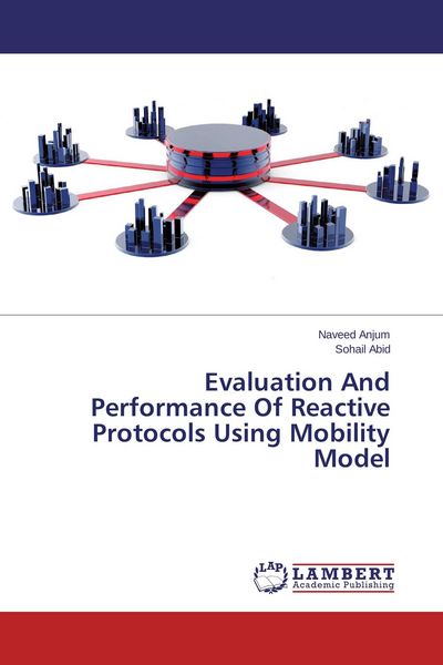 Produktbild: Evaluation And Performance Of Reactive Protocols Using Mobility Model