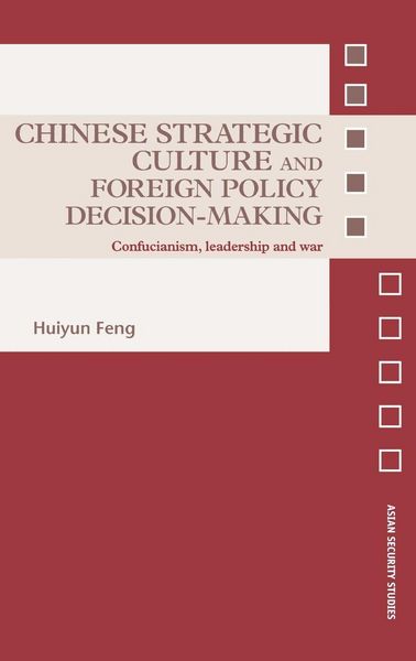 Produktbild: Chinese Strategic Culture and Foreign Policy Decision-Making
