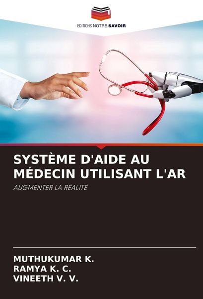 Produktbild: Syst&egrave;me D'aide Au M&eacute;decin Utilisant L'ar
