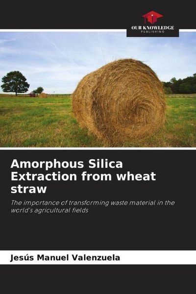 Produktbild: Amorphous Silica Extraction from wheat straw