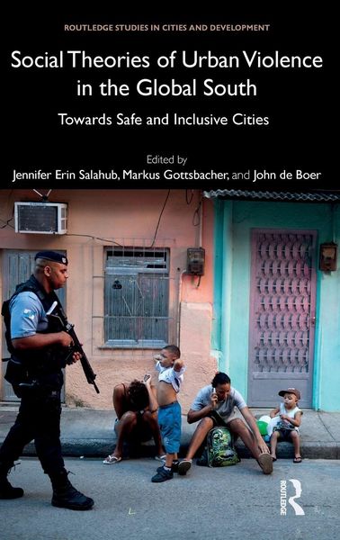Produktbild: Social Theories of Urban Violence in the Global South
