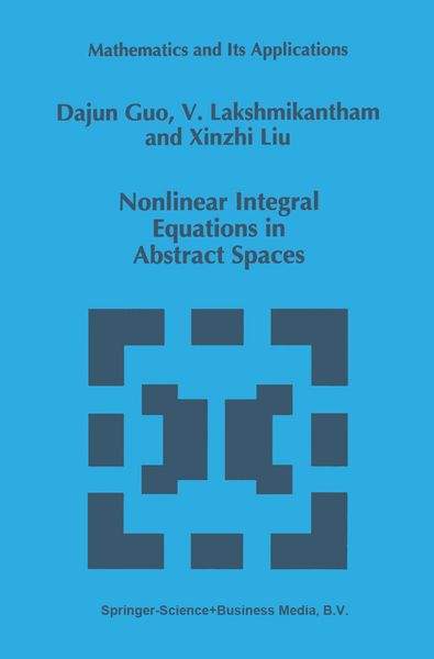 Produktbild: Nonlinear Integral Equations in Abstract Spaces