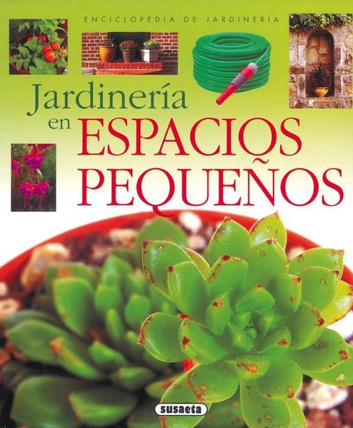 Produktbild: Enciclopedia De Jardiner&iacute;a. Jardiner&iacute;a en espacios peque&ntilde;os
