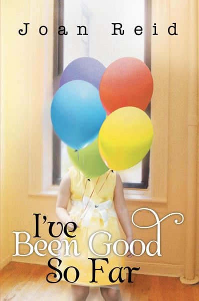 Produktbild: I'Ve Been Good so Far