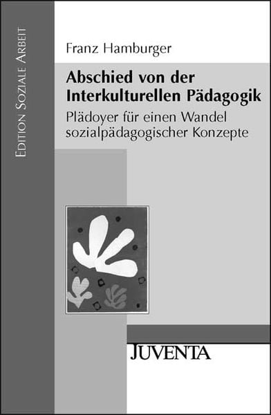 Produktbild: Hamburger, F: Abschied von der Interkulturellen P&auml;dagogik