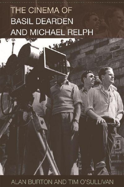 Produktbild: The Cinema of Basil Dearden and Michael Relph