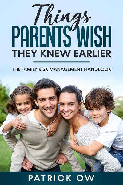 Produktbild: Things Parents Wish They Knew Earlier - The Family Risk Management Handbook of Practical Solutions for Life's Challenges