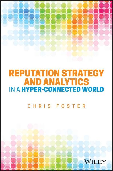 Produktbild: Reputation Strategy and Analytics in a Hyper-Connected World