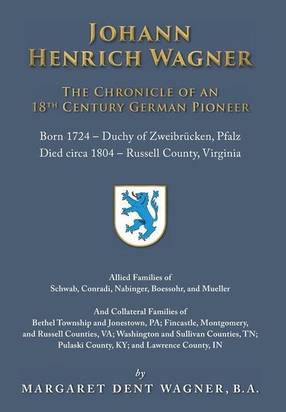 Produktbild: Johann Henrich Wagner: The Chronicle of an 18th Century German Pioneer