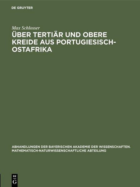 Produktbild: &Uuml;ber Terti&auml;r und obere Kreide aus Portugiesisch-Ostafrika