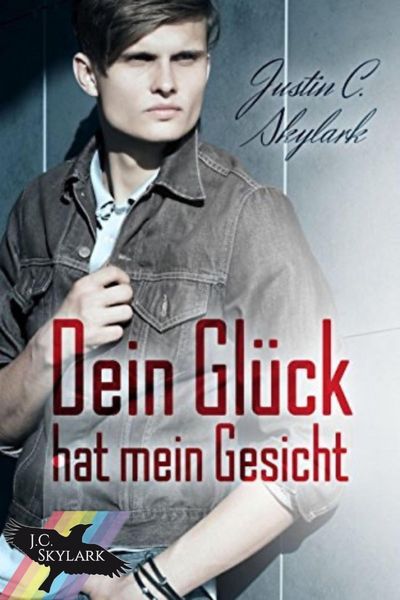 Produktbild: Dein Gl&uuml;ck hat mein Gesicht