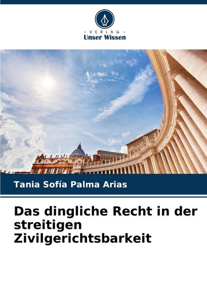 Produktbild: Das dingliche Recht in der streitigen Zivilgerichtsbarkeit