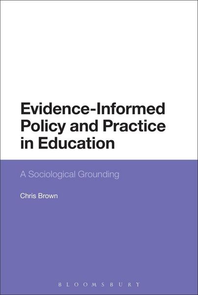 Produktbild: Evidence-Informed Policy and Practice in Education