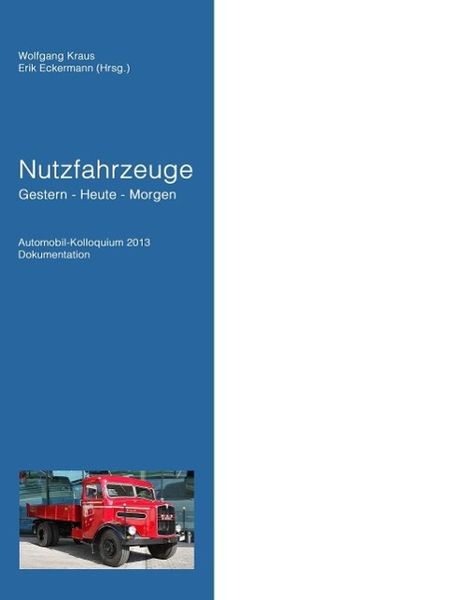 Produktbild: Nutzfahrzeuge Gestern - Heute - Morgen