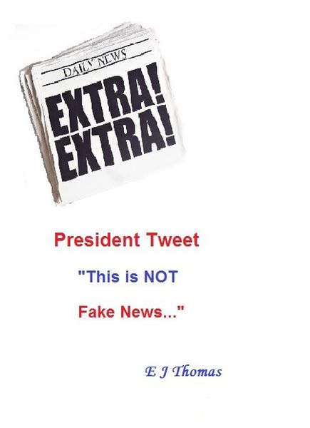 Produktbild: President Tweet "This is NOT Fake News"